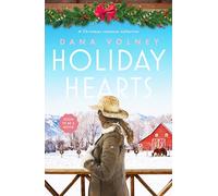 Holiday Hearts: A heartwarming collection of three Christmas romance novellas