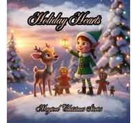 Holiday Hearts: Magical Christmas Stories