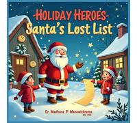 Holiday Heroes - Santa's Lost List (Holiday Heroes Winter Series)