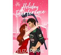 Holiday Interference: A snowed in, one bed, holiday hockey romance (The Atlanta Vipers Series)