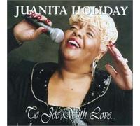 Holiday, Juanita - To Joe With Love