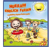 Holiday Kids - Hurra!!! Endlich Ferien - 14 fröhliche Kinderlieder