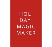 Holiday Magic Maker - Notizbuch ca A5, 61 Blatt / 122 Seiten - linierte Punktlinien - Geschenkidee für Weihnachten, Freunde, Kollegen & Self-Care