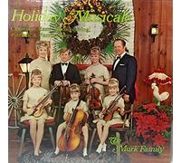 Holiday Musicale: Christmas, Easter, Thanksgiving, Patriotic & Family songs
