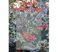 Holiday Number Search: Large print | 8.5X11 inches, 110 pages | 54 Puzzles | Great for a gift.