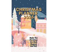 Holiday Planning Journal | Christmas Notebook | Festive Gift Tracker: All-in-One Seasonal Organizer | Includes Budget, Calendar, Meal Planner Perfect ... Moms, and Christmas Lovers | 6x9" | 120 Pages