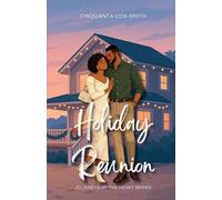 Holiday Reunion: Special Edition: 4 (Journeys of the Heart)