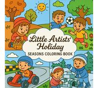 Holiday & Seasons Coloring Book: A Coloring Journey Through the Four Seasons