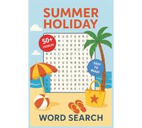 Holiday Summer Word Search Puzzle Book: Word Searches with Easy to Read print about Summer, Holiday, Relaxation and More | 6x9 inches, 110 pages | 50+ ... Gift for Vacations, Holidays and Free Times