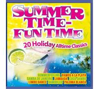 Holiday Sunshine Company - Summer Time Fun Time - 20 Holiday alltime Classics - Sommer Hits (Veo Veo ; Lambada ; Limbo Dance ; Summer Dreaming ; Paloma Blanca ; Kalimba de Luna ..)