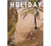 Holiday: The Best Travel Magazine that Ever Was [Idioma Inglés]