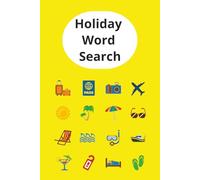 Holiday Word Search Book: Beach Word Search Book, Vacation Word Search Book, Travel Word Search Book. 55 Puzzles | 6 x 9 Inches sized Book |