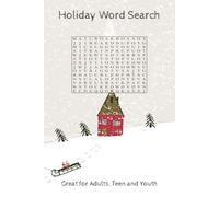 Holiday Word Search for Adults, Teens and Youth: Crossword Puzzles with Easy to Read Print about Hoilday Fun, Christmas, Warm Hugs and More | 6x9 ... 50+ Puzzles ... Gift for Vacations, Holidays