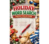 Holiday Word Search Puzzle Collection: Relaxing Travel & Holiday-Themed Word Search Puzzles for Adults and Teens | Large Print | Fun Brain Games for Relaxation and Vacation Fun