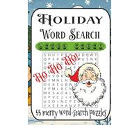 Holiday Word Search & Word Find: 55 Festive Puzzles: Easy→Very Difficult • Christmas & Winter Themes • Adults, Teens & Seniors • Gift-Ready Fun (Krampus Cameos + Gingerbread Gags)