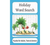 Holiday Word Search: Word Search with Easy to Read Print about Holiday, Vacation, Summer and More | 6x9 inches, 110 pages | 50+ puzzles... Gift for Vacations, Holidays