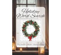 Holiday Word Search: Word Search with Easy-to-Read Print about Holidays, Winter Fun, and Festive Cheer | 6x9 Inches, 110 Pages | 50+ Puzzles | Perfect Gift for Vacations, Holidays, and Free Time