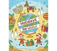 Holidays Around the World - A Coloring Book for Kids