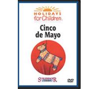 Holidays For Children: Cinco De Mayo