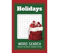 Holidays Word Search Puzzle Book: Word Searches with Easy to Read Print about Holidays, Christmas, New Years and More | 6x9 inches, 40 pages | Perfect Gift