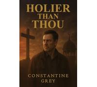 Holier Than Thou