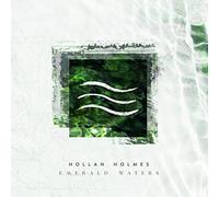 Hollan Holmes - Emerald Waters