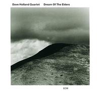 Holland, Dave -Quartet- - Dream Of The Elders