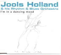 Holland, Jools - I'm in a Dancing Mood