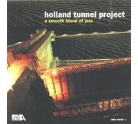 Holland Tunnel Project - A Smooth Blend of Jazz