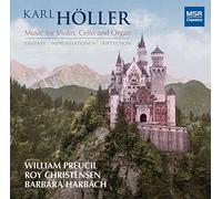 Holler / Christensen / Harbach - Karl Holler: Music for Violin, Cello & Organ