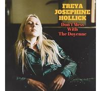 Hollick, Freya Josaphine - Don't Mess With The Doyenne