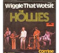HOLLIES - Wiggle that wotsit / Corrine / 2040 162