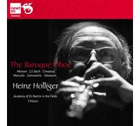Holliger;Academy of St. Martin in the Fields; I Musici - THE BAROQUE OBOE: Heinz Holliger