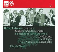 RICHARD STRAUSS: Music for Wind Ensemble Complete [CD de audio] Holliger, Netherlands Wind Ensemble, New Philharmonia Orchestra,