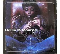Hollis P. Monroe - I'm lonely (2 versions, 1997/98)