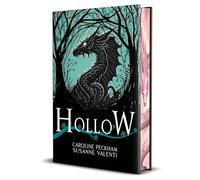 Hollow (Book 1 in the Crown of Hearts & Chaos Series) Deluxe Edition