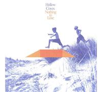 Hollow Coves - Nothing to Lose [Vinilo]