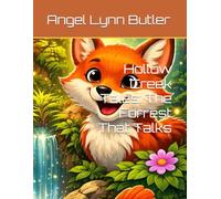 Hollow Creek Tales: The Forrest That Talks