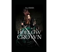 Hollow Crown (The Fractured Fae Series)