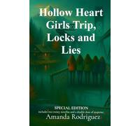 Hollow Heart Girls Trip, Locks and Lies: Special Twin Edition: includes two twisty novellas and a double dose of suspense. (The Hollow Heart)