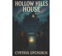 Hollow Hills House: Part 1