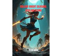 HOLLOW KNIGHT: SILKSONG - DER SPIELGUIDE FÜR PHARLOOM’S SECRETS: MEISTERE HORNETS BEWEGLICHKEIT, BESIEGE ERZIELT WILDNISSE, SCHALTE VERSTECKTE QUESTS ... MIT VOLLER ERWARTUNG ERWARTETEM ABENTEUER