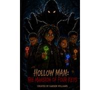 HOLLOW MAN: THE MANSION OF FOUR KEYS