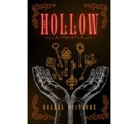 Hollow: The Broken and Forgotten Book 1