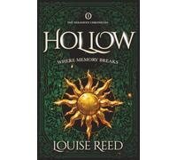 Hollow: Where Memory Breaks (The Veilhaven Chronicles)