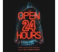 Holly Amber Church - Open 24 Hours: OST
