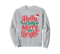 Holly and Jolly Feliz y Brillante Pareja Familiar navideña Sudadera