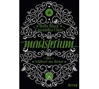 Holly Black Anne Brauner Cassan Magisterium: Der Schlüssel aus Bronz (Tapa dura)