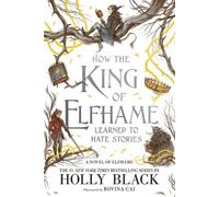Holly Black How the King of Elfhame Learned to H (Tapa blanda) (Importación USA)
