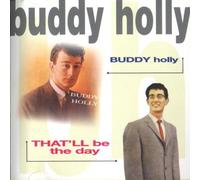 Holly,Buddy - Buddy Holly - That'll Be The Day